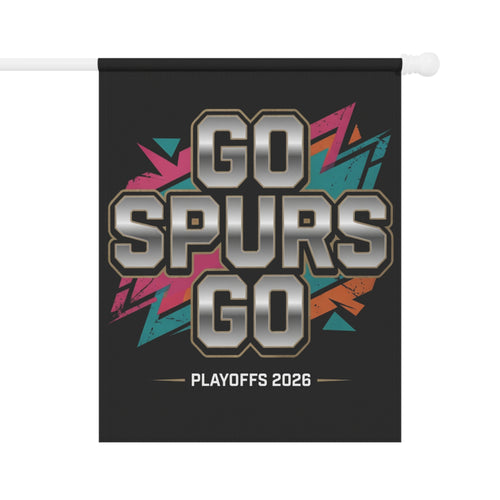 Go Spurs Go Garden Flag | House Banner, Sports Playoffs Design
